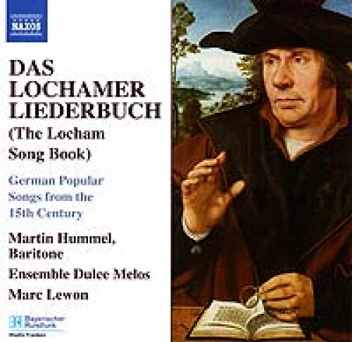 Ensemble Dulce Melos - Das Lochamer Liederbuch